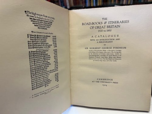 The Road-Books and Itineraries of Great Britain 1570 to 1850: A Catalogue with an Introduction and a Bibliography