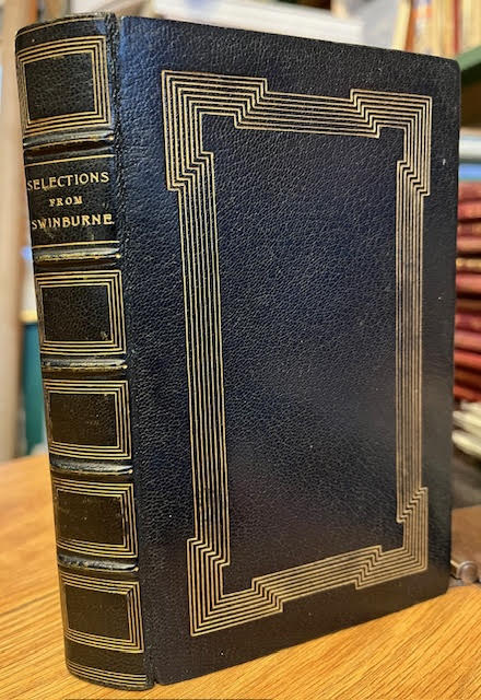 Selections from the Poetical Works of Algernon Charles Swinburne