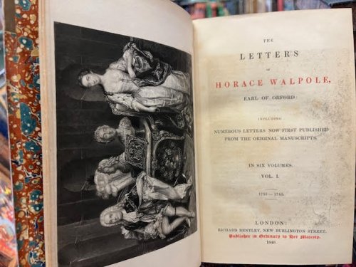 The Letters of Horace Walpole, Earl of Orford: Including Numerous Letters Now First Published from the Original Manuscripts. In Six Volumes.