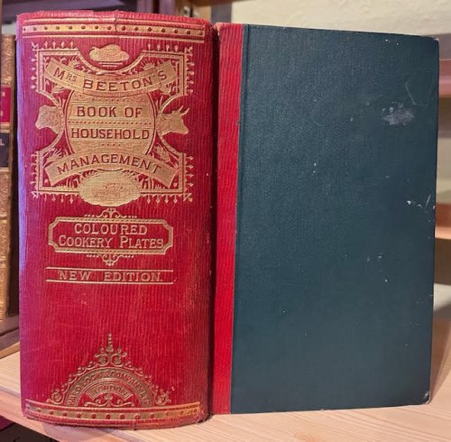 The Book of Household Management : Comprising information for the Mistress, Housekeeper, Cook, Kitchen Maid, Butler etc.Also, Sanitary, Medical, and Legal Memoranda; With a history of the origin, properties, and uses of all things connected.
