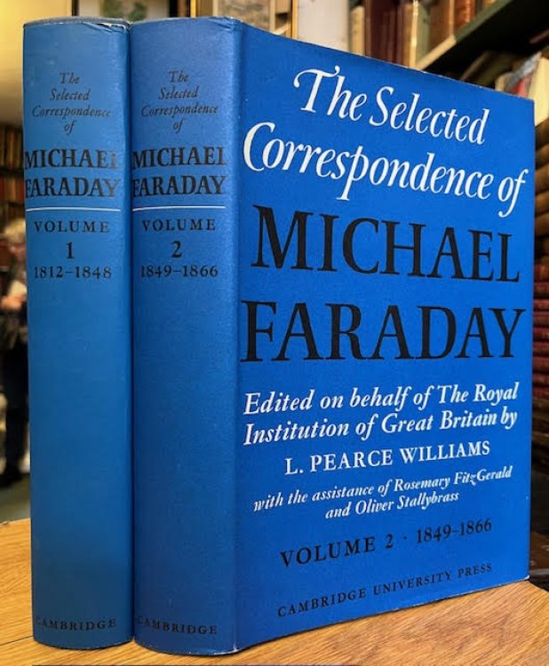 The Selected Correspondence of Michael Faraday