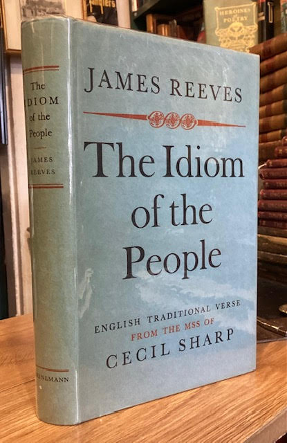 The Idiom of the People: English Traditional Verse