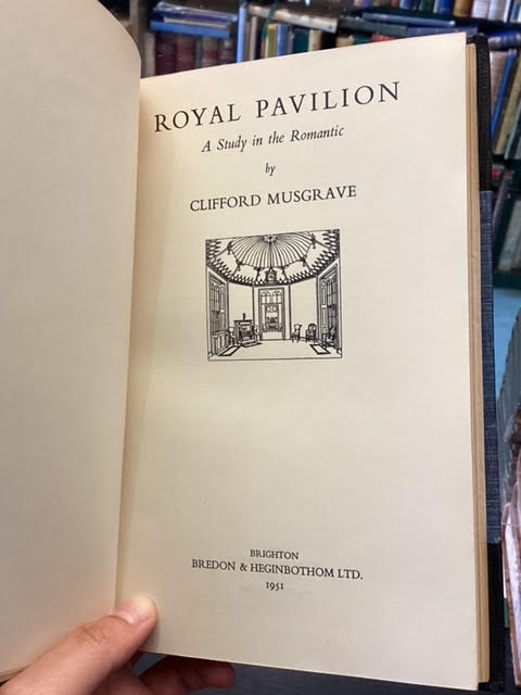 Royal Pavilion: Study in the Romantic