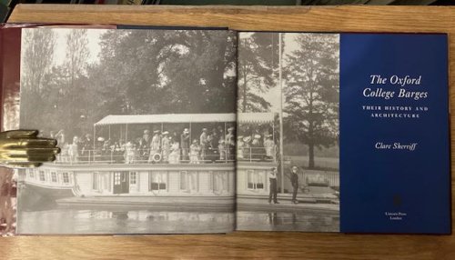The Oxford College Barges: Their History and Architecture