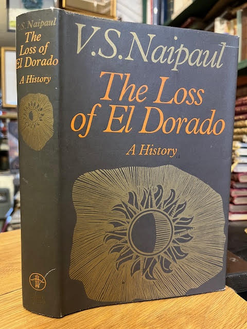 The Loss of El Dorado: A History