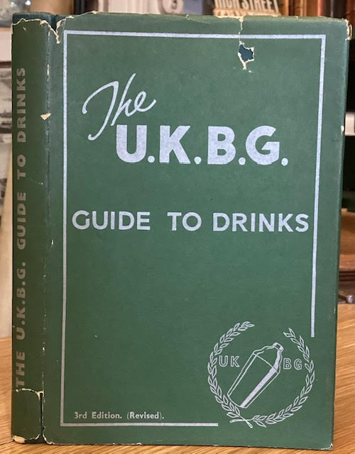 The U.K.B.G. Guide to Drinks