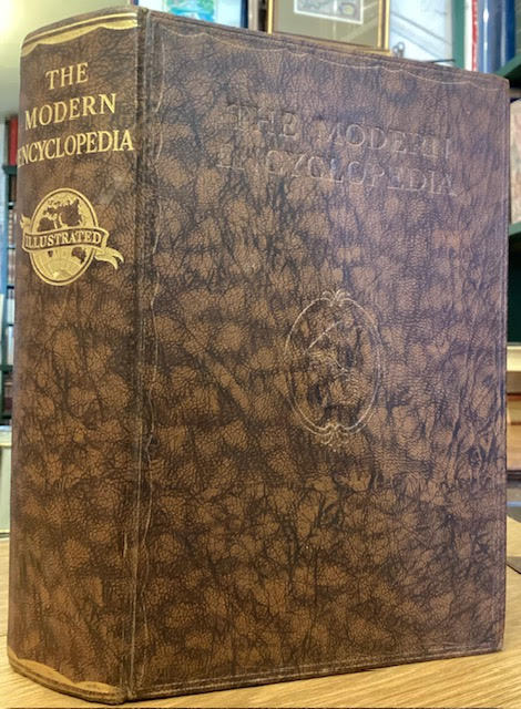 The Modern Encyclopedia: A New Dictionary of Universal Knowledge