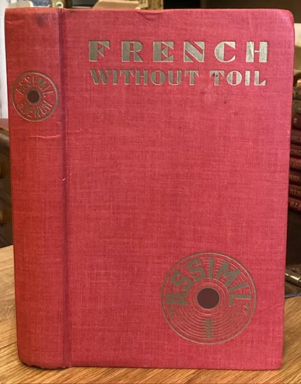 French Without Toil: Assimil Spare-Time Daily Courses