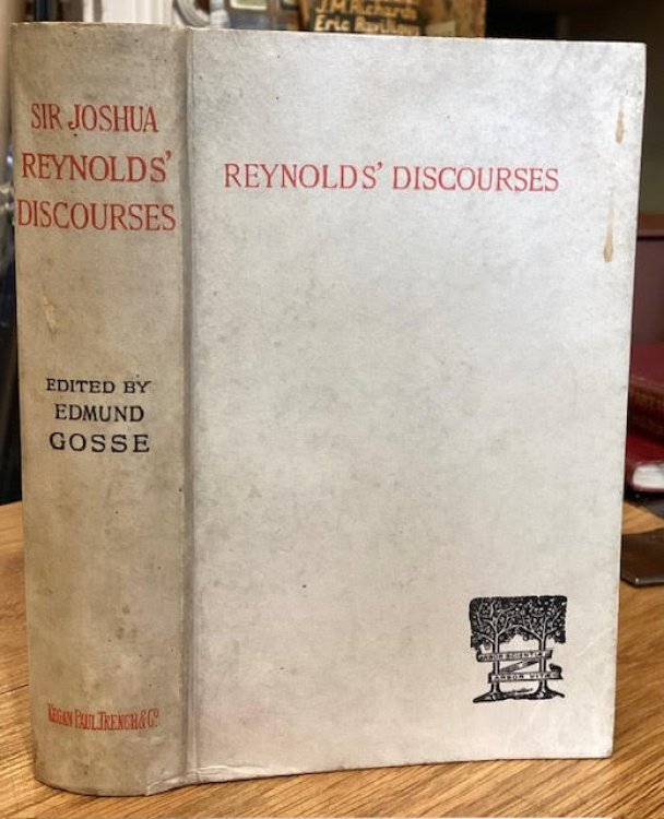 The Discourses of Sir Joshua Reynolds