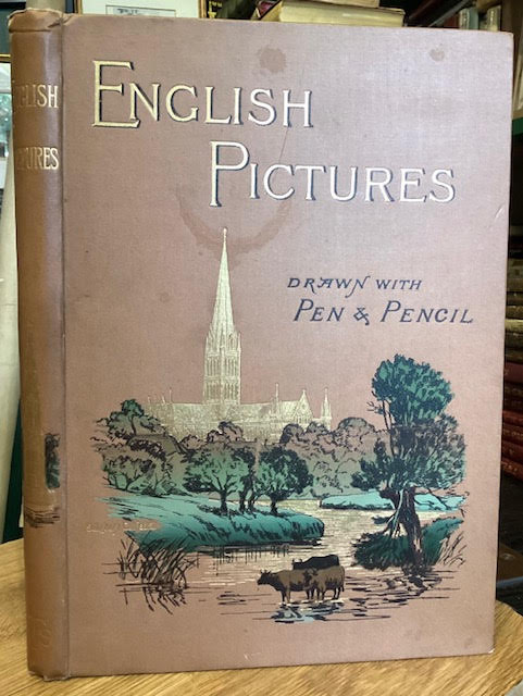 English Pictures Drawn with Pen and Pencil