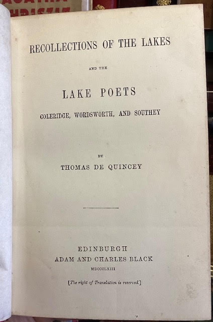 Recollections of the Lakes and the Lake Poets: Coleridge, Wordsworth and Southey