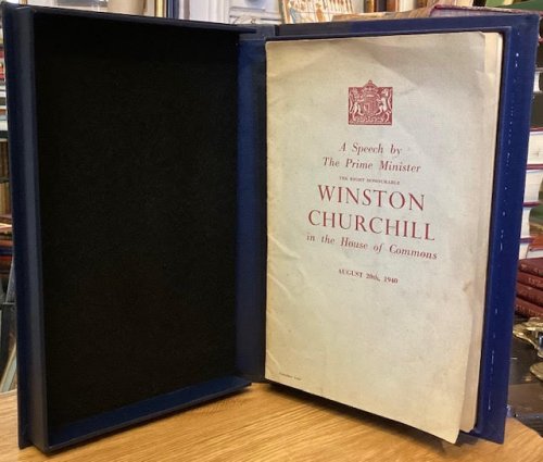 A Speech by The Prime Minister The Right Honourable Winston Churchill in the House of Commons August 20th 1940