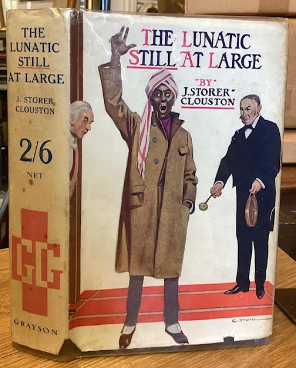 The Lunatic Still At Large