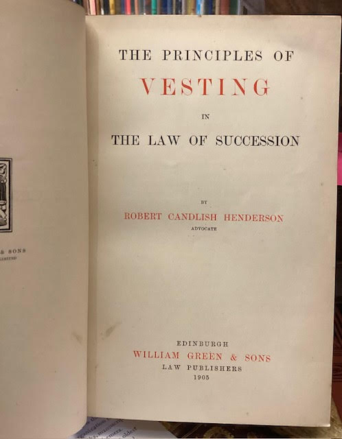 The Principles of Vesting in the Law of Succession
