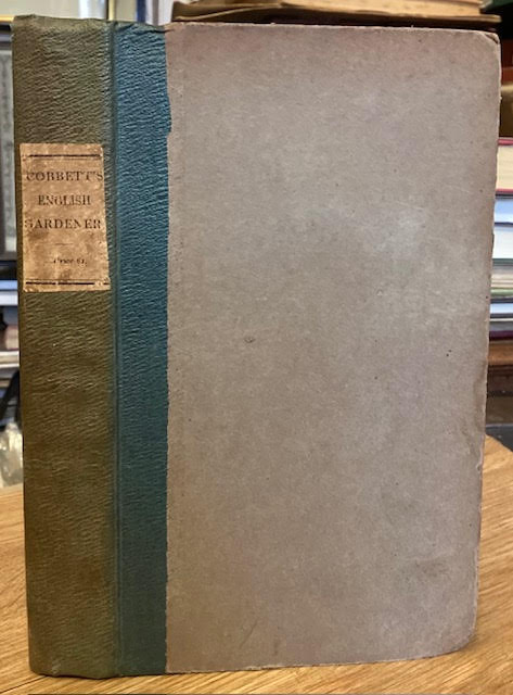 English Gardener; or, a Treatise