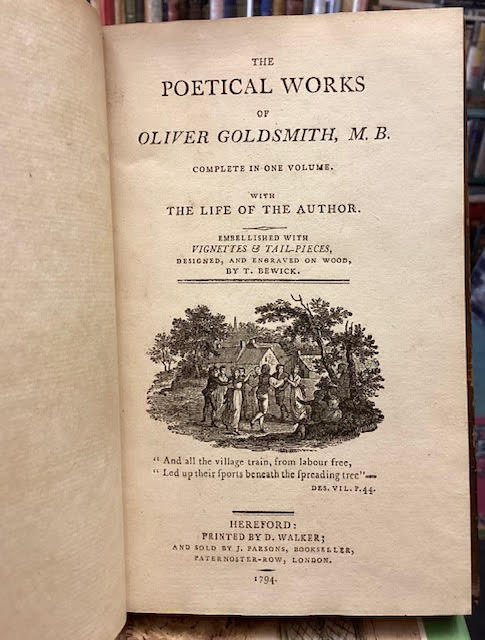 The Poetical Works of Goldsmith, M. B. with the Life of the Author