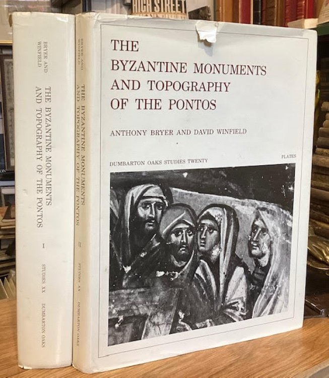 The Byzantine Monuments and Topography of the Pontos [2 volumes]