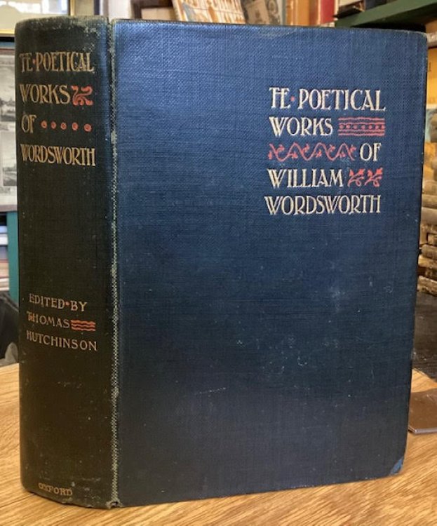 The Poetical Works of William Wordsworth. Oxford Edition