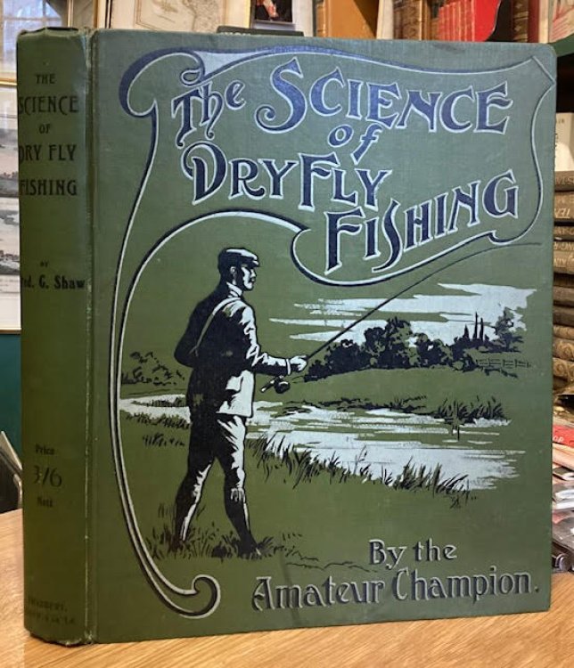 The Science of Dry Fly Fishing
