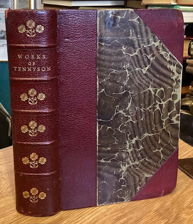 The Works of Alred Lord Tennyson: Poet Laureate