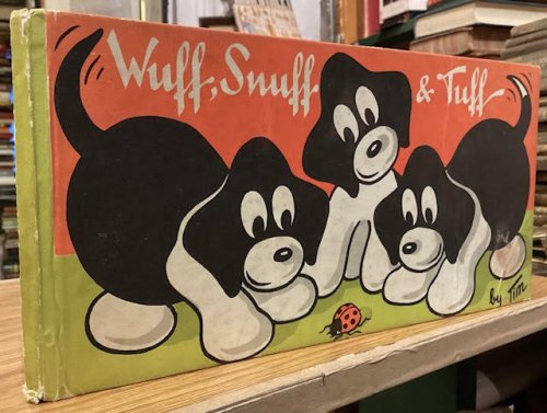Wuff, Snuff & Tuff