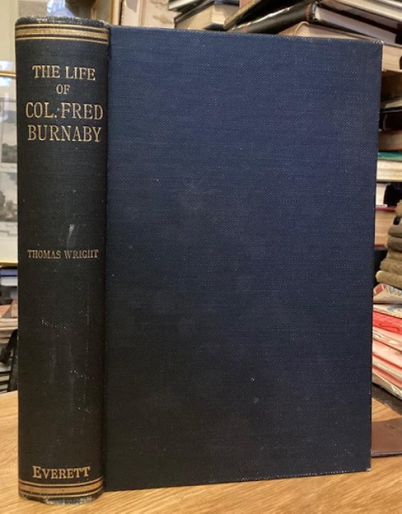 The Life of Colonel Fred Burnaby