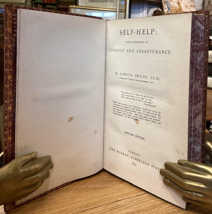 Self-Help; with illustrations of conduct and perseverance