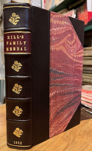 The Family Herbal or An Account of all those English Plants, which are remarkable for their vitues and the drugs which are produced by Vegetables of other Countries with their description and their uses as proved by experience. Also etc etc.