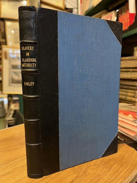 Slavery in Classical Antiquity : Views and Controversies