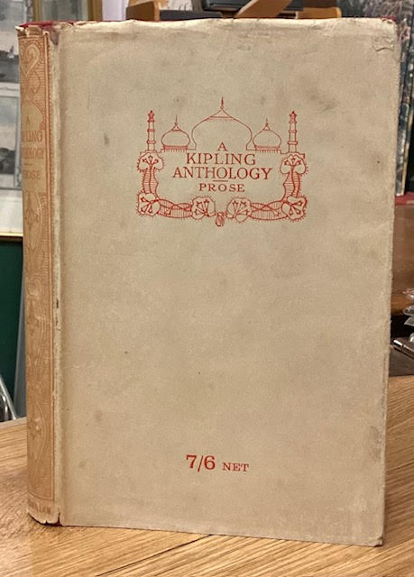 A Kipling Anthology: Prose