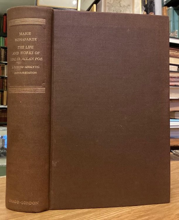 The Life and Works of Edgar Allan Poe : A Psycho-Analytic Interpretation
