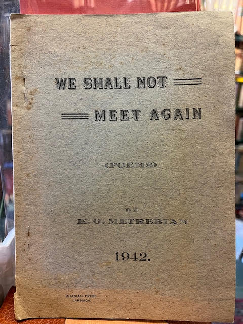 We Shall Not Meet Again (Poems)