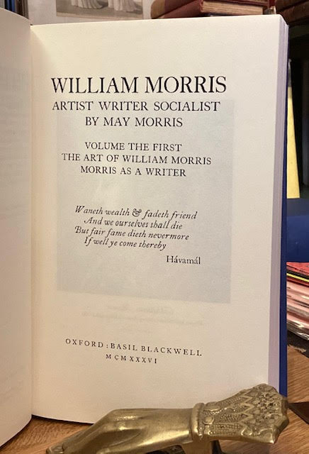 William Morris : Artist Writer Socialist