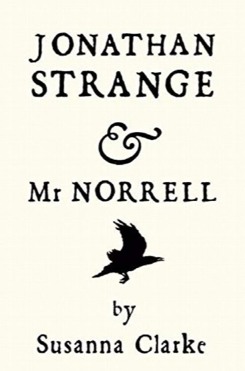 JONATHAN STRANGE & MR. NORRELL