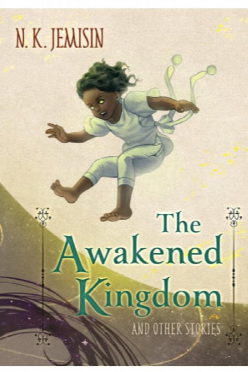 THE AWAKENED KINGDOM