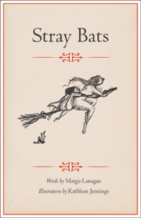 STRAY BATS