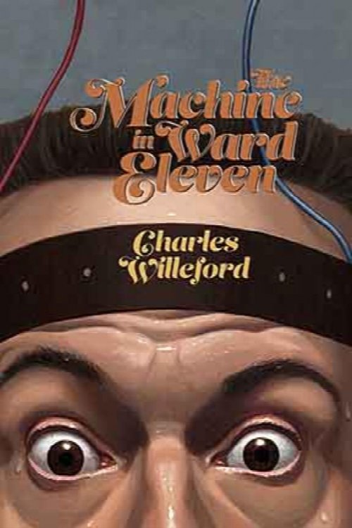 THE MACHINE IN WARD ELEVEN