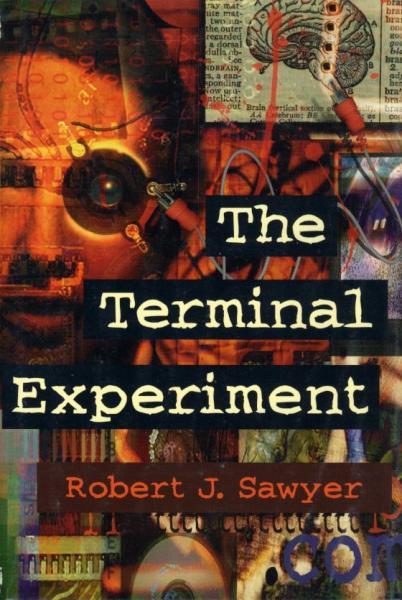 THE TERMINAL EXPERIMENT (HC)