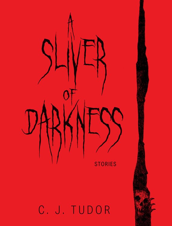 A SLIVER OF DARKNESS: STORIES