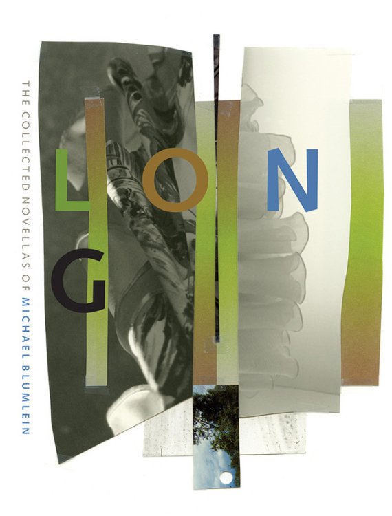 LONG: THE COLLECTED NOVELLAS