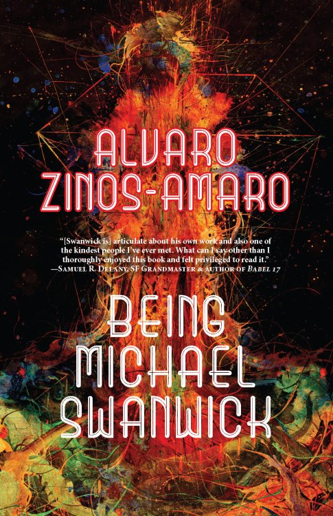 BEING MICHAEL SWANWICK