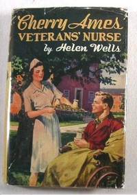 Cherry Ames, Veterans' Nurse. Cherry Ames Nurse Stories Series