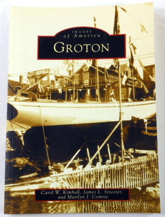 Groton (CT) (Images of America)