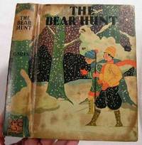 The Bear Hunt. Dick and Janet Cherry Series
