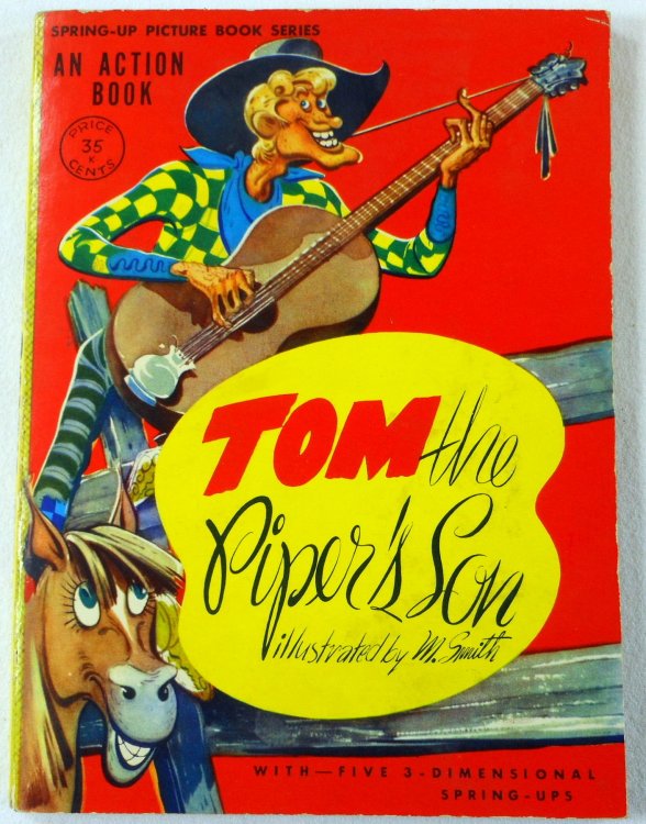 Image for Tom the Piper's Son. An Action Book. Spring-up Picture Book Series Tom the Piper's Son. An Action Book. Spring-up Picture Book Series