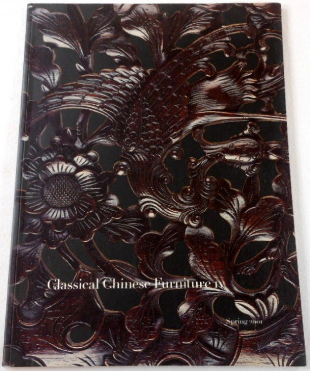 Classical Chinese Furniture IV - Spring 2001. MD Flacks Ltd Oriental Furniture & Art