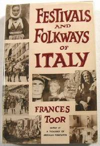 Festivals and Folkways of Italy