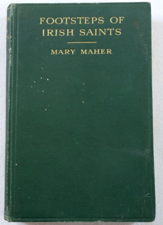 Footsteps of Irish Saints in the Dioceses of Ireland