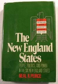 The New England States: People, Politics, and Power in the Six New England States