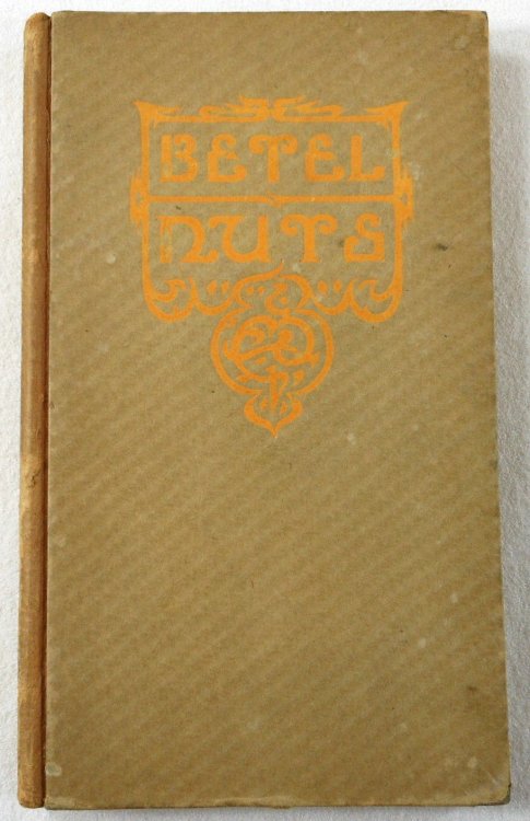 Betel Nuts: What They Say in Hindustan